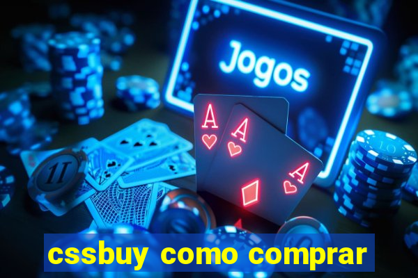 cssbuy como comprar